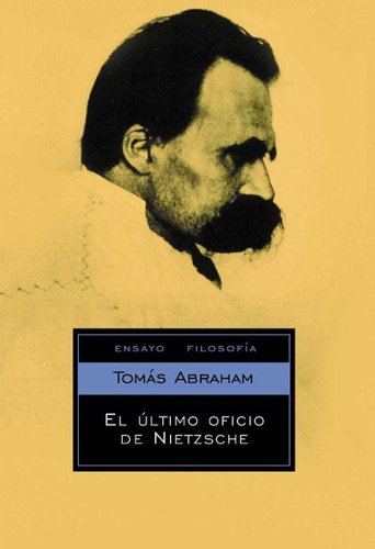 Book cover for El Ultimo Oficio de Nietzsche