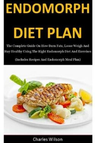 Cover of Endomorph Diet Plan