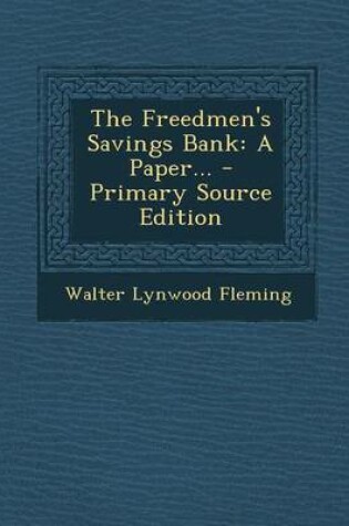 Cover of The Freedmen's Savings Bank