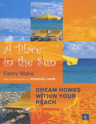Book cover for A Place in the Sun: Dream Homes Within Your Reach