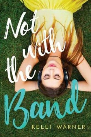Cover of Not with the Band