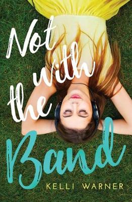 Book cover for Not with the Band