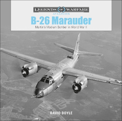 Book cover for B26 Marauder: Martinas Medium Bomber in World War II