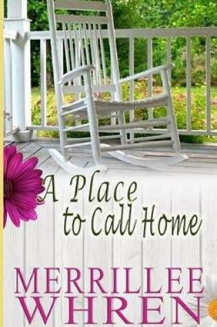 Cover of A Place to Call home