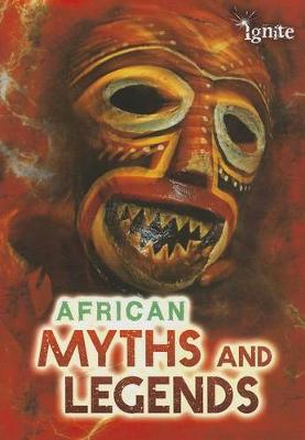 Book cover for All About Myths African Myths and Legends