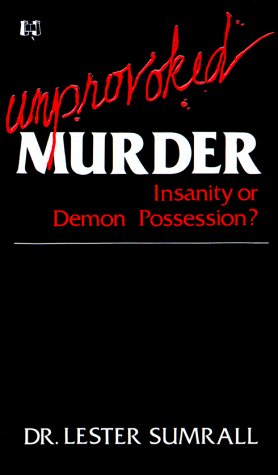 Book cover for Unprovoked Murder-Insanity or Demon Possession