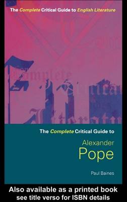 Book cover for The Complete Critical Guide to Alexander Pope