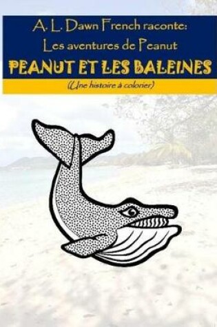 Cover of Peanut Et Les Baleines