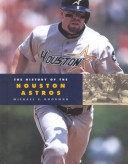 Book cover for The History of the Houston Astros