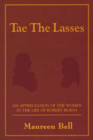 Cover of Tae the Lasses