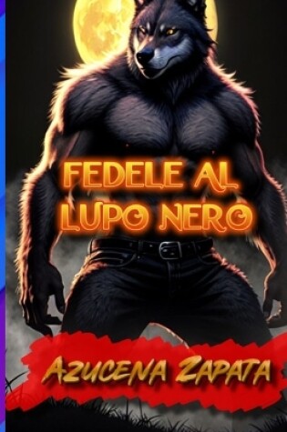 Cover of Fedele al lupo nero