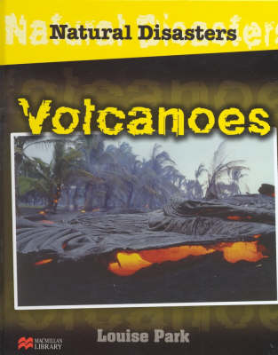 Book cover for Natural Disasters Volcanoes Macmillan Library