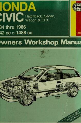 Cover of Honda Civic Hatchback, Shuttle and CRX 1984-86 Owner's Workshop Manual