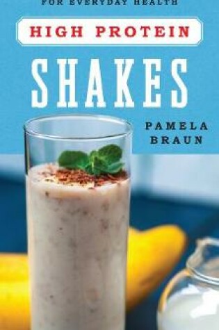Cover of High-Protein Shakes