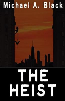 Book cover for The Heist