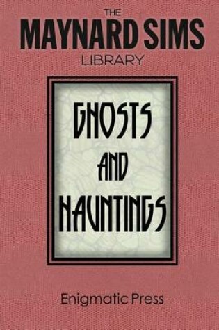 Cover of Ghosts and Hauntings