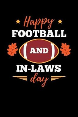 Cover of Happy Football annd In-Laws day
