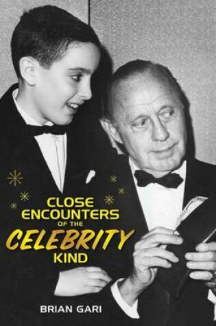 Cover of Close Encounters of the Celebrity Kind