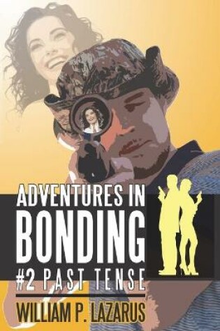Cover of Adventures in Bonding #2
