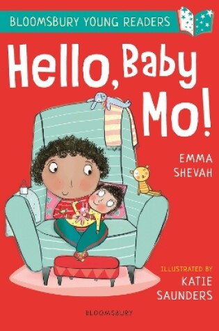 Cover of Hello, Baby Mo! A Bloomsbury Young Reader
