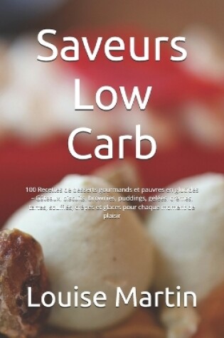 Cover of Saveurs Low Carb