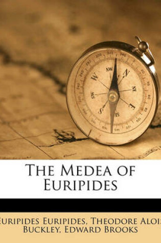 Cover of The Medea of Euripides