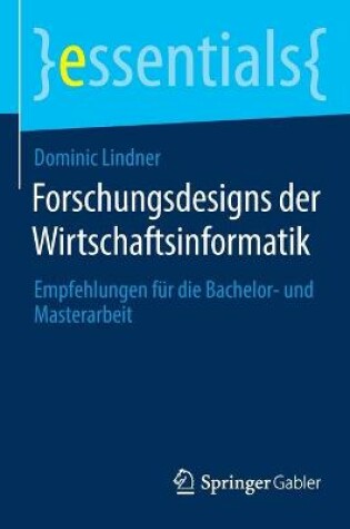 Cover of Forschungsdesigns der Wirtschaftsinformatik