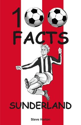 Book cover for Sunderland - 100 Facts