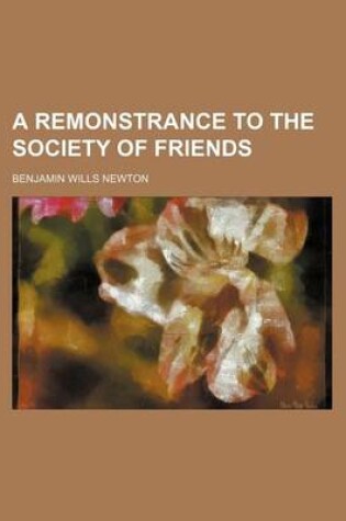 Cover of A Remonstrance to the Society of Friends