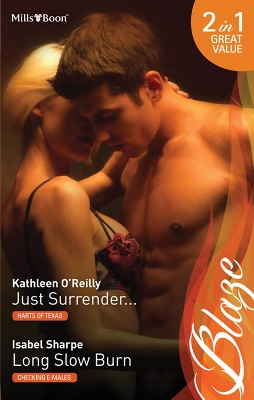 Book cover for Just Surrender.../Long Slow Burn