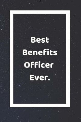 Cover of Best Benefits Officer Ever