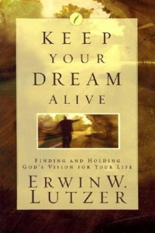 Cover of Keep Your Dream Alive