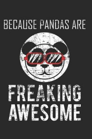 Cover of Because Pandas Are Freaking Awesome