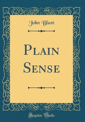 Book cover for Plain Sense (Classic Reprint)