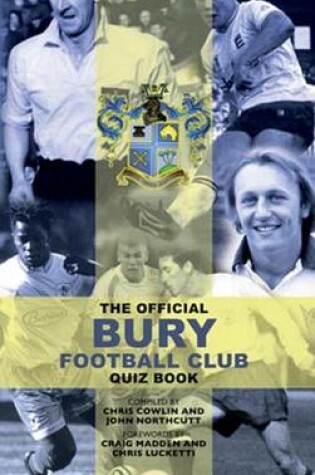 Cover of The Official Bury Football Club Quiz Book