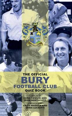 Book cover for The Official Bury Football Club Quiz Book