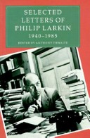 Book cover for Selected Letters of Philip Larkin, 1940-85