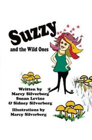 Cover of Suzzy and the Wild Ones