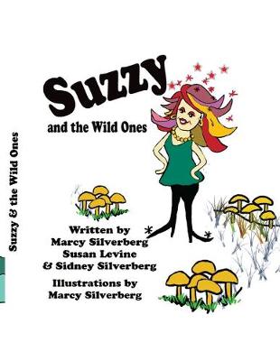 Book cover for Suzzy and the Wild Ones