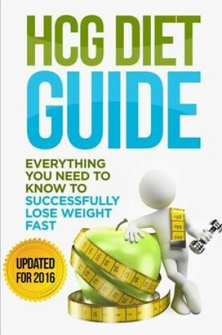 Cover of Hcg Diet Guide