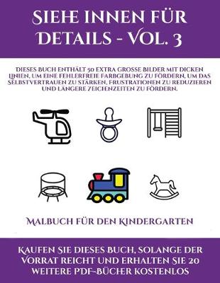 Book cover for Malbuch f�r den Kindergarten (Siehe innen f�r Details - Vol. 3)