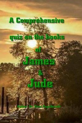 Book cover for A Comprehensive quiz on the books of James and Jude