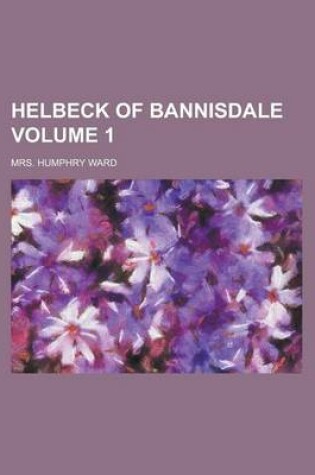 Cover of Helbeck of Bannisdale Volume 1