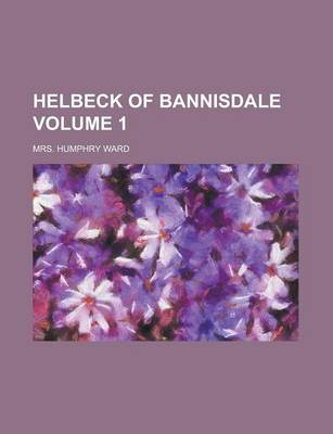 Book cover for Helbeck of Bannisdale Volume 1