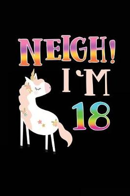 Book cover for NEIGH! I'm 18