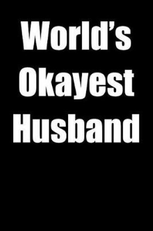 Cover of World's Okayest Husband