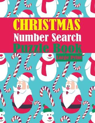 Book cover for Christmas Number Search Large Print Puzzle Book