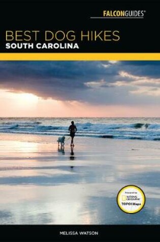 Cover of Best Dog Hikes South Carolina