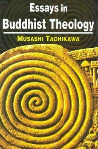 Cover of Essays in Buddhist Theology