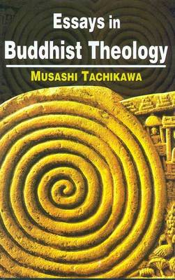 Book cover for Essays in Buddhist Theology